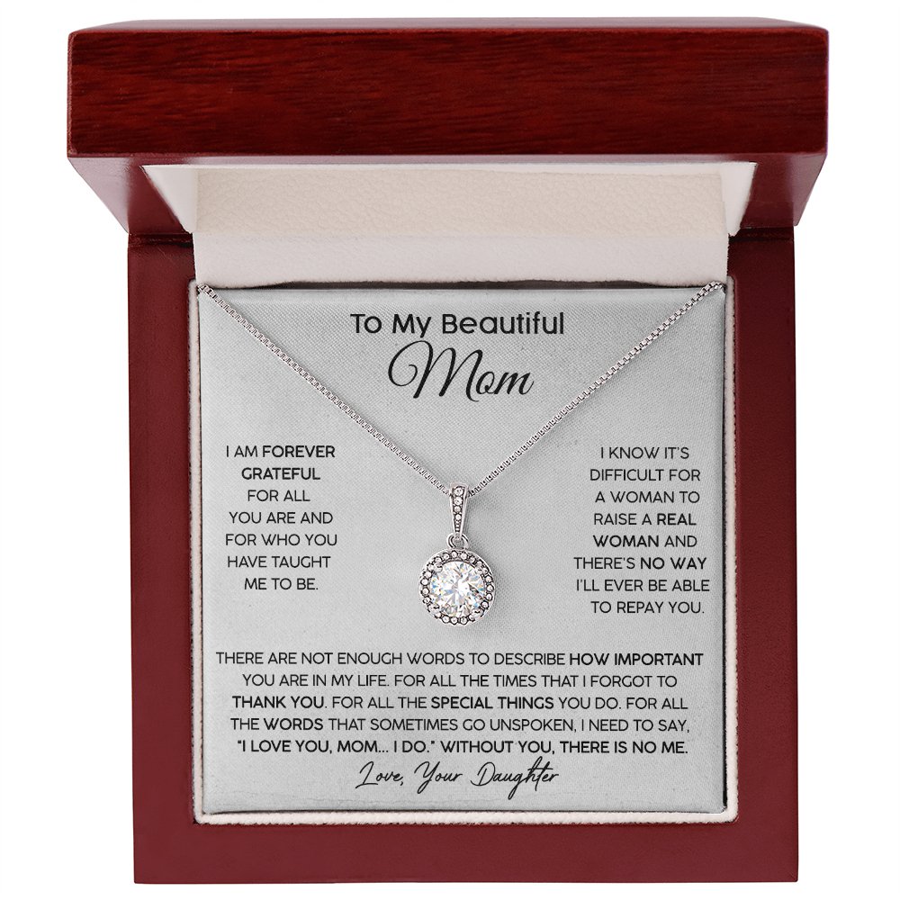 To My Beautiful Mom (From Daughter) - Forever Grateful - Eternal Hope Necklace - Celeste Jewel