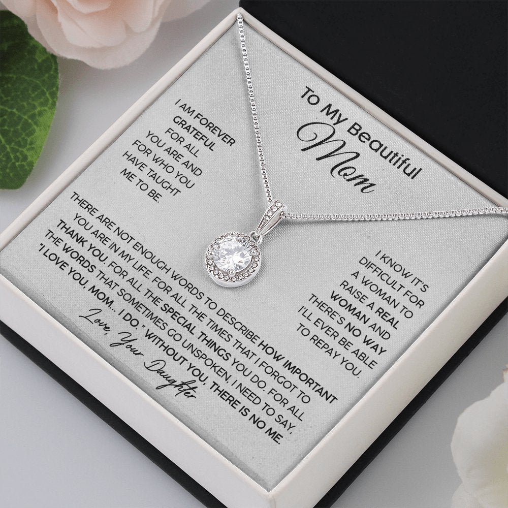 To My Beautiful Mom (From Daughter) - Forever Grateful - Eternal Hope Necklace - Celeste Jewel