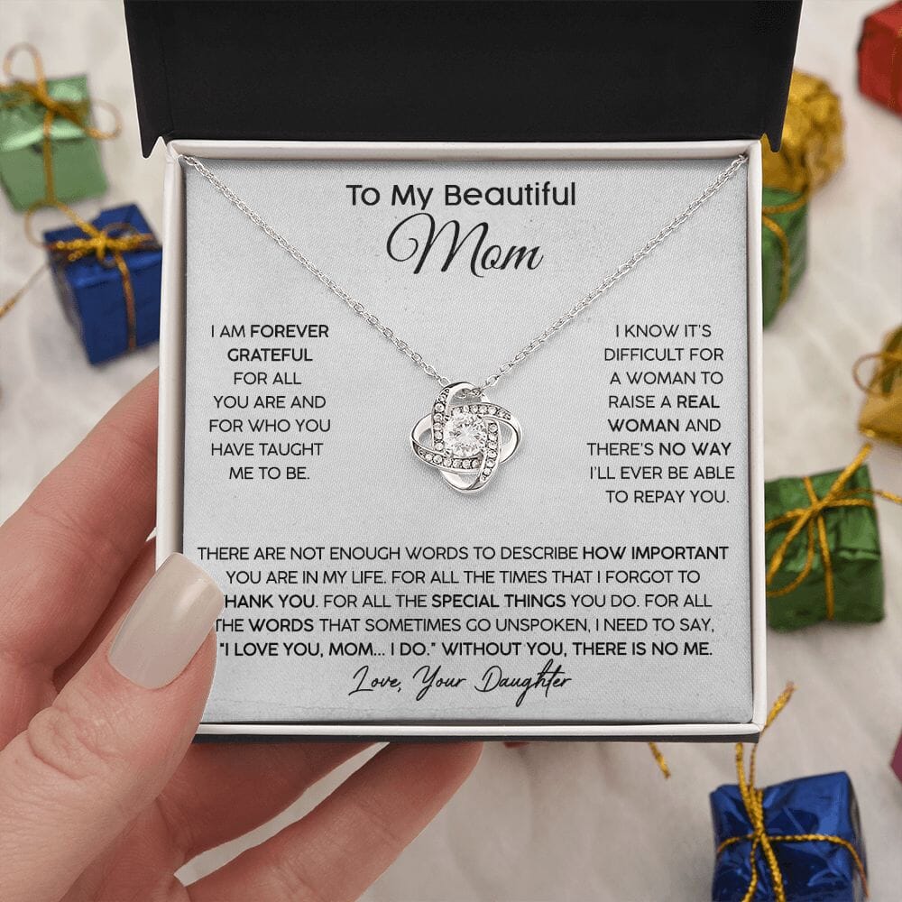 To My Beautiful Mom (From Daughter) - Forever Grateful - Love Knot Necklace - Celeste Jewel