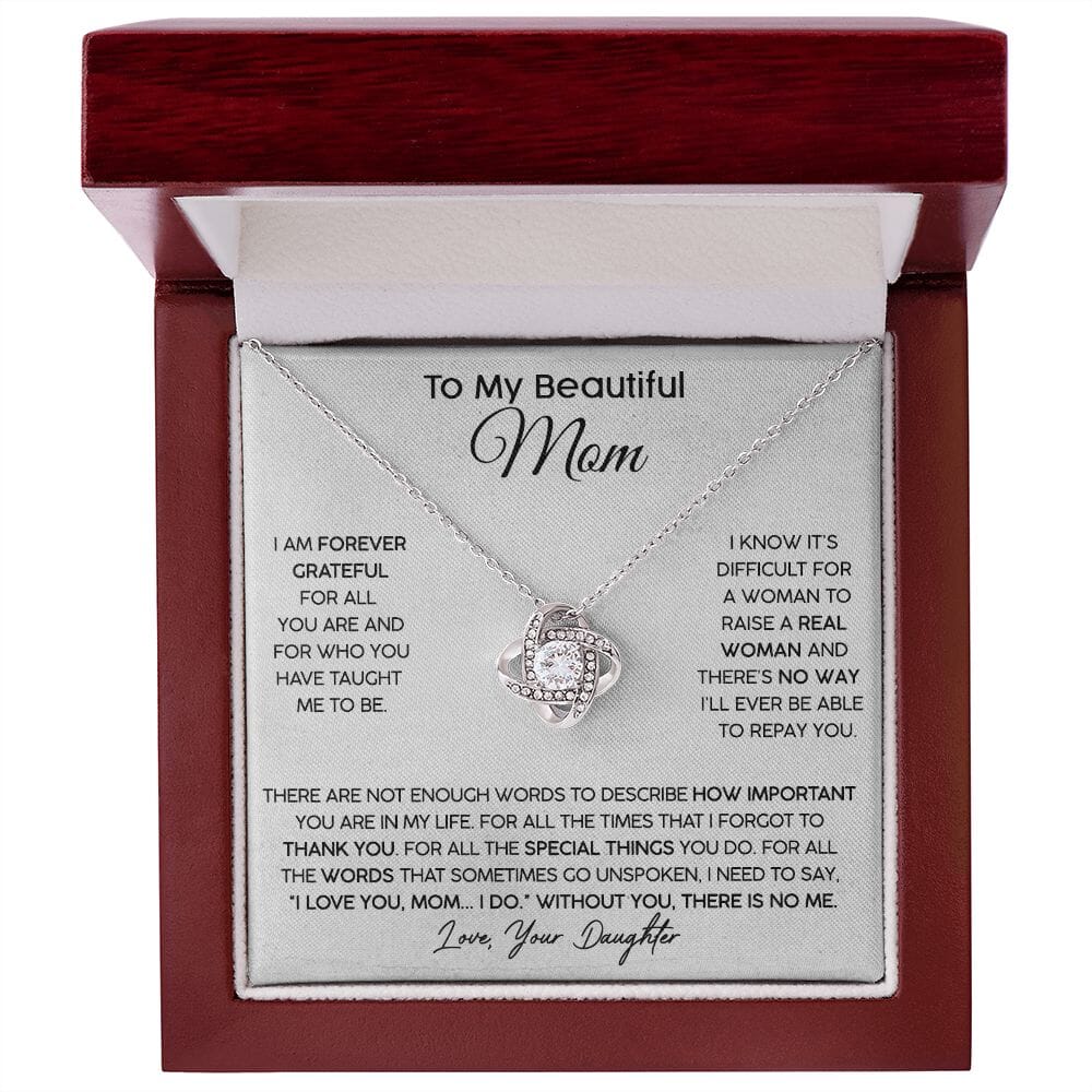 To My Beautiful Mom (From Daughter) - Forever Grateful - Love Knot Necklace - Celeste Jewel