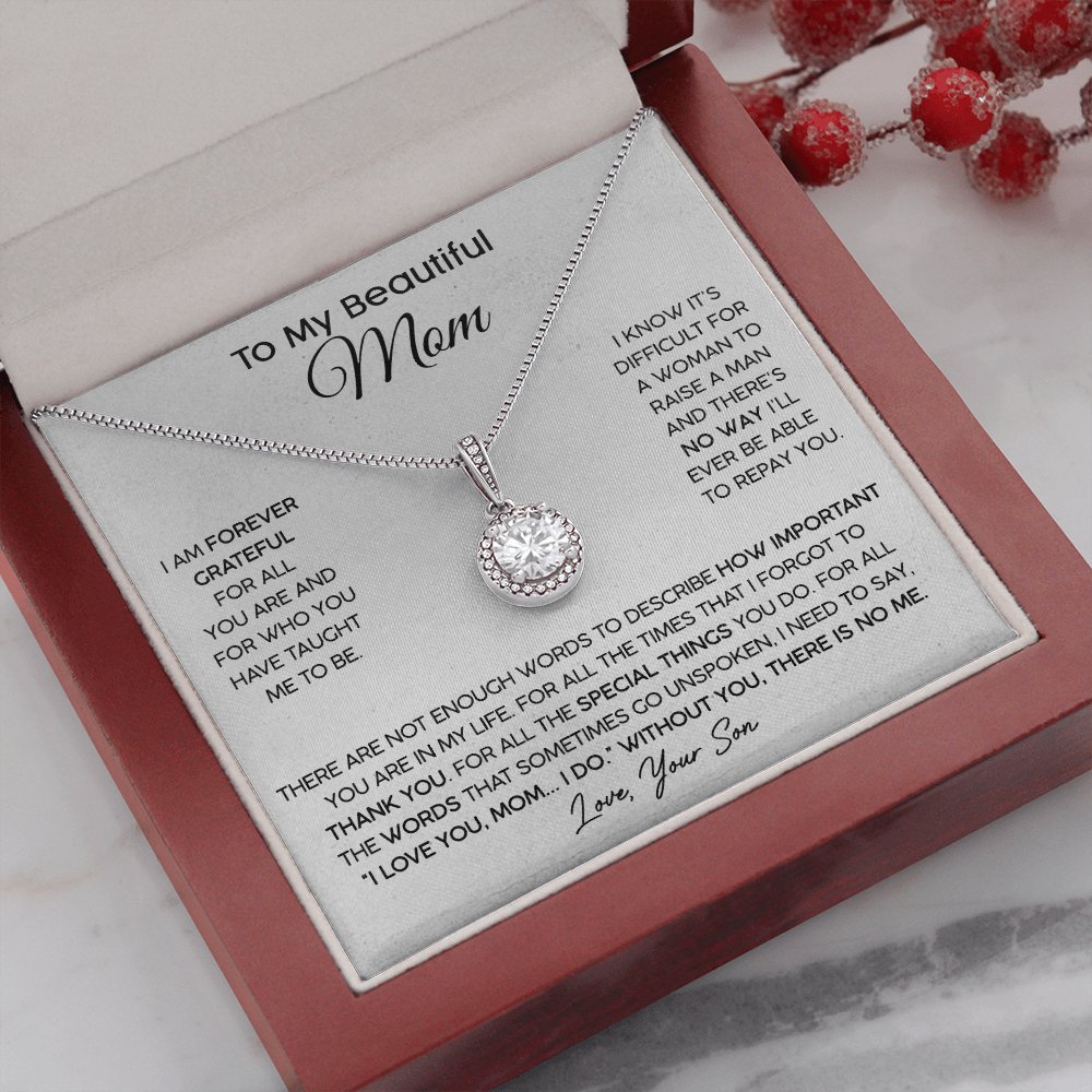 To My Beautiful Mom (From Son) - Forever Grateful - Eternal Hope Necklace - Celeste Jewel