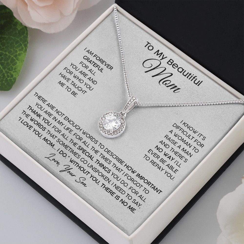 To My Beautiful Mom (From Son) - Forever Grateful - Eternal Hope Necklace - Celeste Jewel