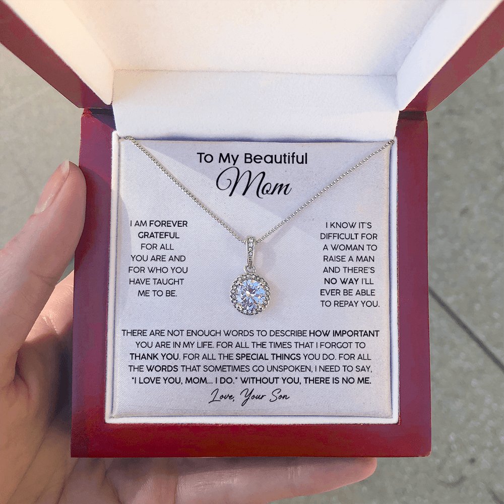 To My Beautiful Mom (From Son) - Forever Grateful - Eternal Hope Necklace - Celeste Jewel