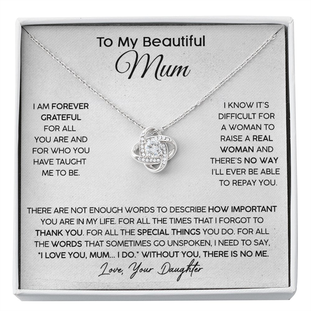 To My Beautiful Mum (From Daughter) - Forever Grateful - Love Knot Necklace - Celeste Jewel