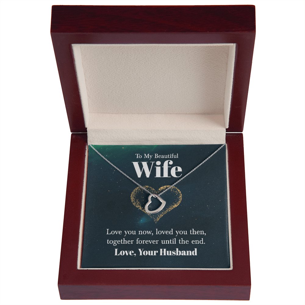 To My Beautiful Wife Gift - Until The End - Dainty Heart Necklace - Celeste Jewel