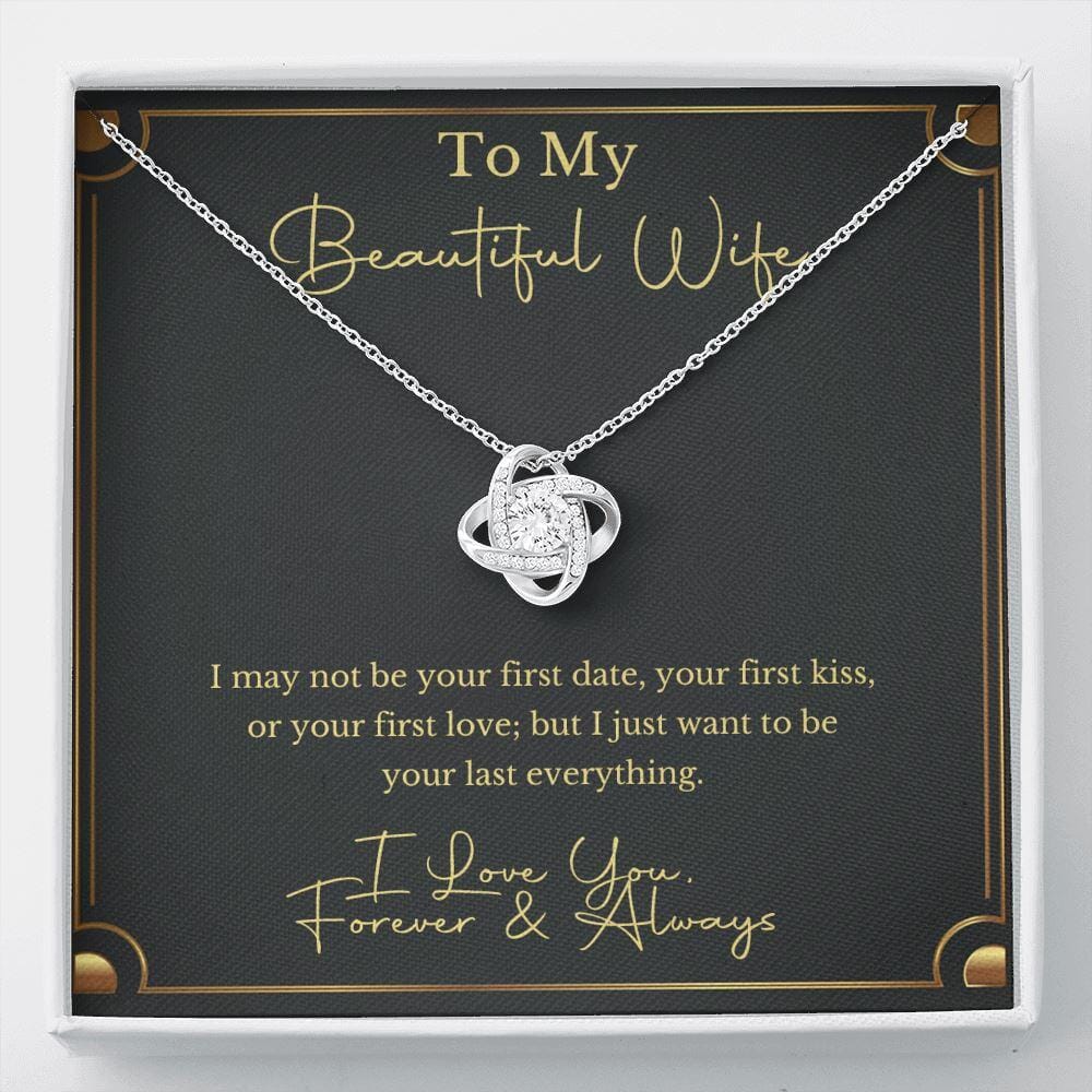 To My Beautiful Wife - Last Everything - Love Knot Necklace - Celeste Jewel