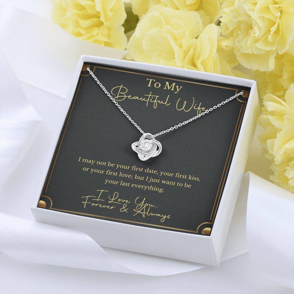 To My Beautiful Wife - Last Everything - Love Knot Necklace Jewelry 