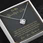To My Beautiful Wife - Last Everything - Love Knot Necklace Jewelry 