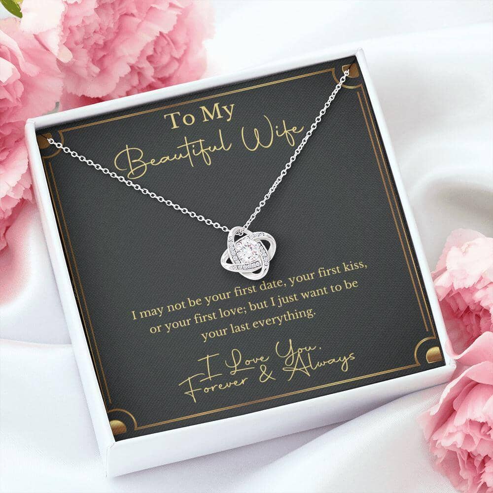 To My Beautiful Wife - Last Everything - Love Knot Necklace Jewelry 