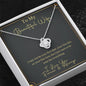 To My Beautiful Wife - Last Everything - Love Knot Necklace Jewelry 
