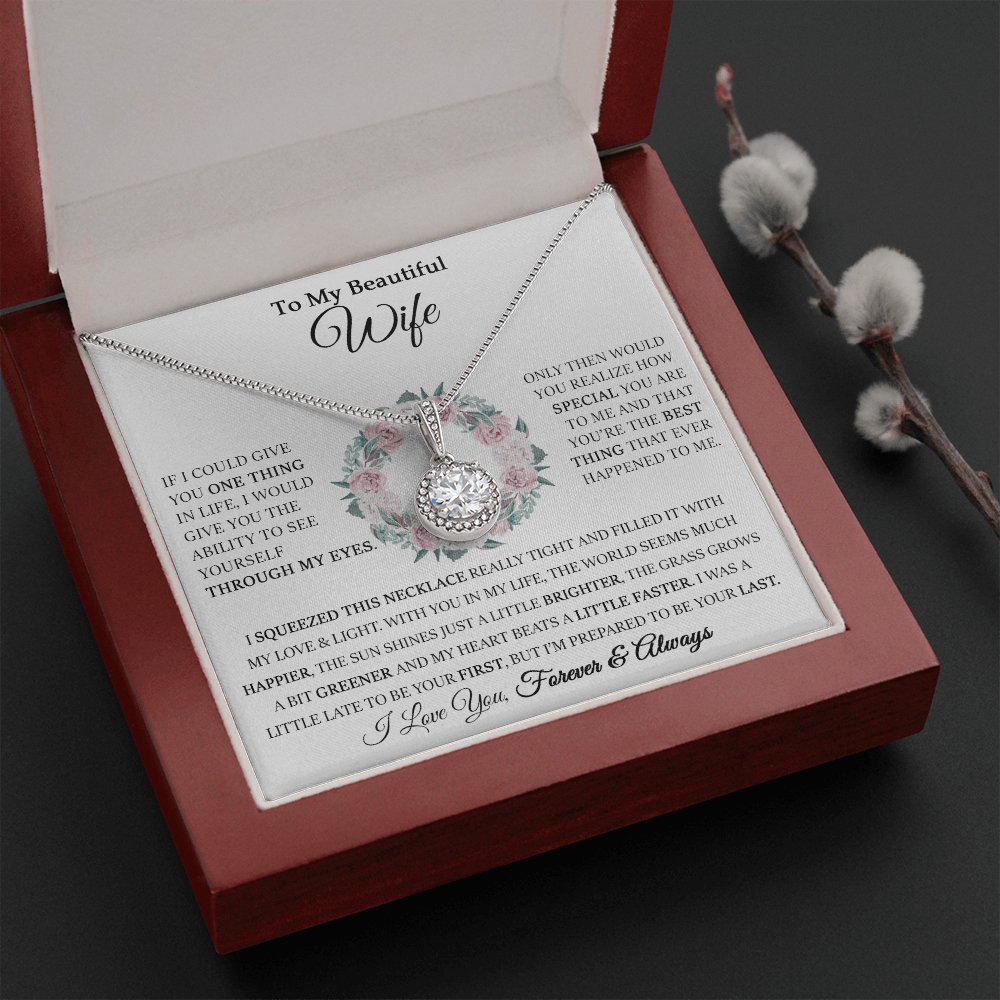 To My Beautiful Wife - Through My Eyes- Eternal Hope Necklace - Celeste Jewel
