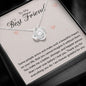 To My Best Friend - Forever Grateful - Love Knot Necklace - Celeste Jewel