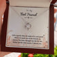 To My Best Friend- Life Is Partly - Love Knot Necklace - Celeste Jewel
