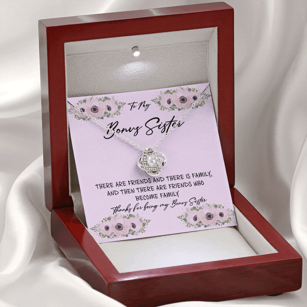 To My Bonus Sister - Friends Who Become Family - Love Knot Necklace Jewelry 
