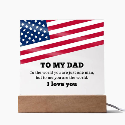 To My Dad - You Are The World - Acrylic Square Plaque - Celeste Jewel