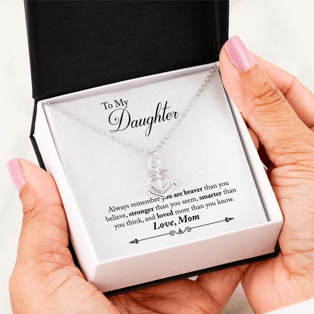 To My Daughter - Braver Stronger Smarter - Anchor Necklace - Celeste Jewel