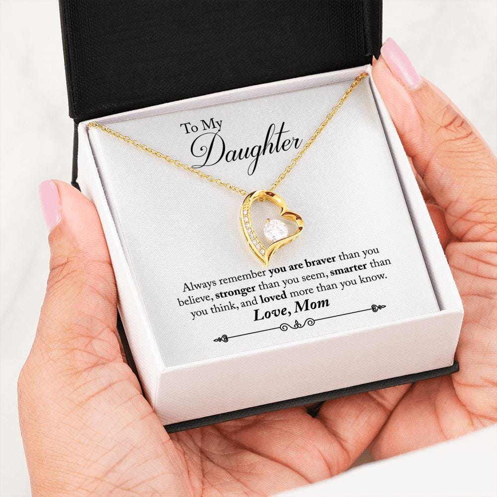 To My Daughter - Braver Stronger Smarter - Eternal Love Necklace Jewelry 18k Yellow Gold 