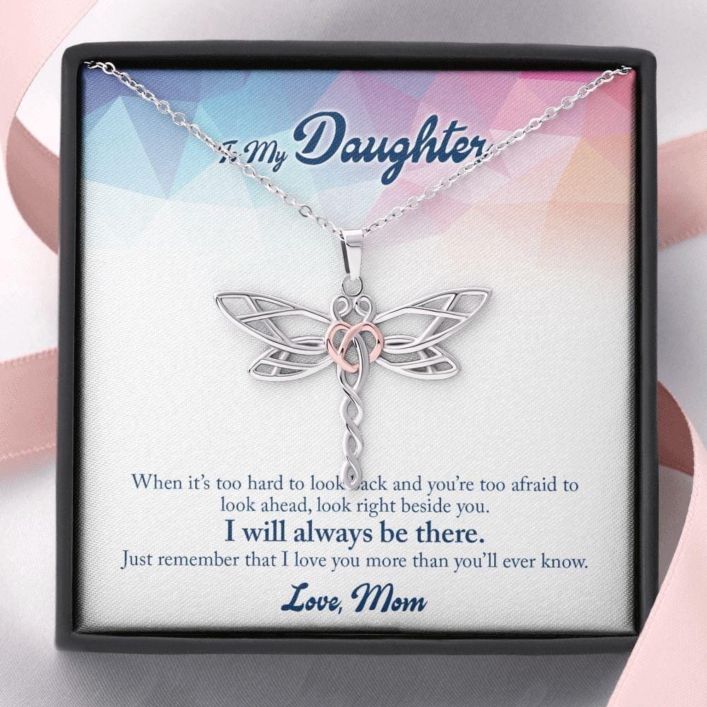 To My Daughter - I Will Always Be There - Dragonfly Necklace - Celeste Jewel