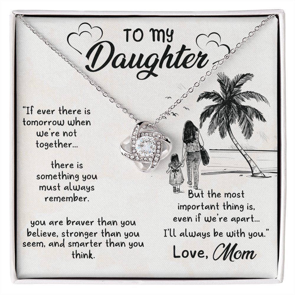 To My Daughter - I'll Always Be With You - Love Knot Necklace - Celeste Jewel