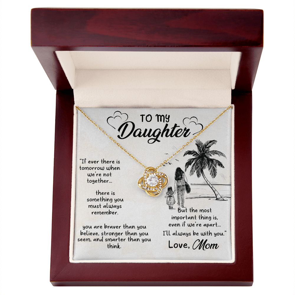 To My Daughter - I'll Always Be With You - Love Knot Necklace Jewelry 18K Yellow Gold Finish Luxury Box 
