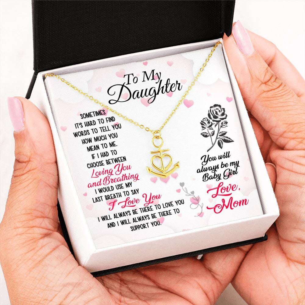 To My Daughter - My Baby Girl - Anchor Necklace - Celeste Jewel