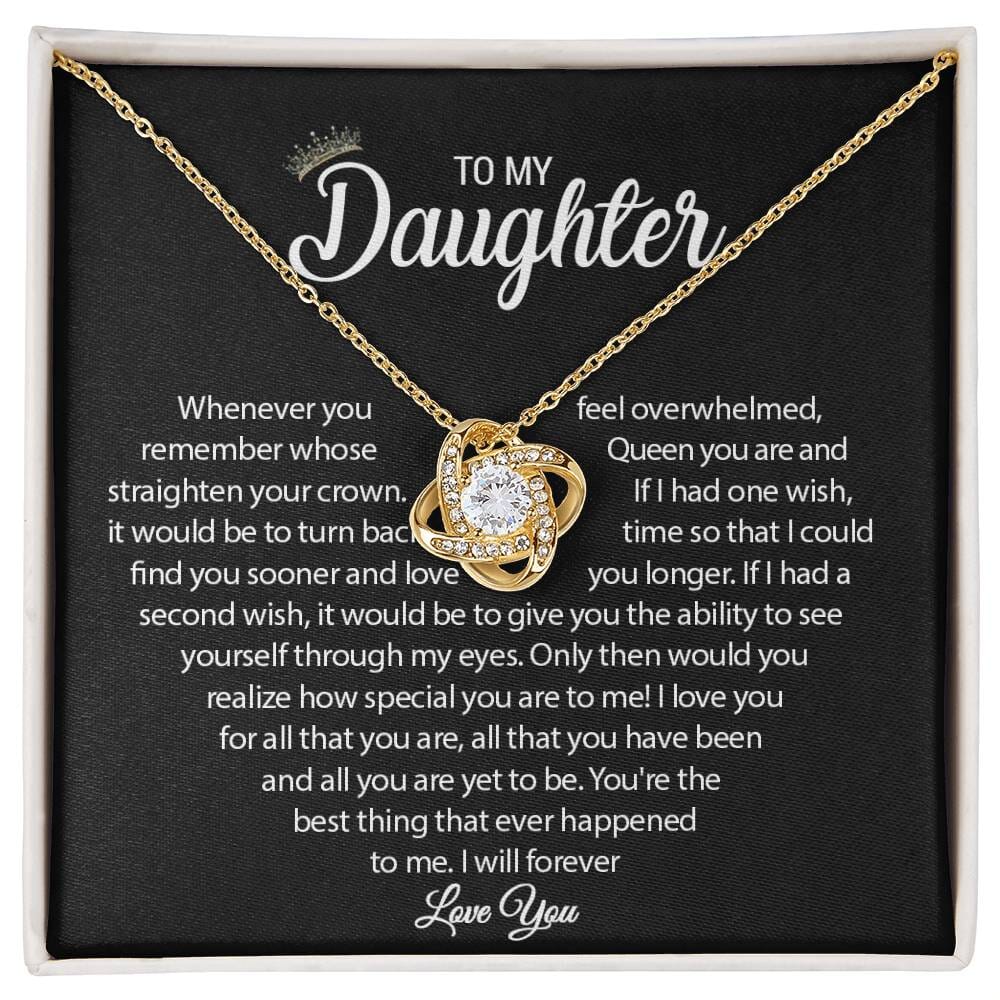 To My Daughter - Straighten Your Crown - Love Knot Necklace - Celeste Jewel