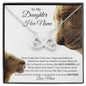 To My Daughter - This Old Lioness - Infinity Necklace - Celeste Jewel