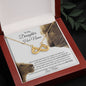 To My Daughter - This Old Lioness - Infinity Necklace - Celeste Jewel