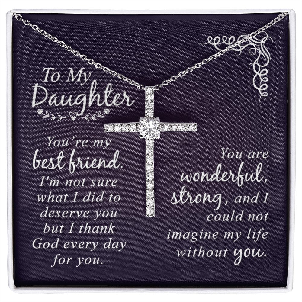 To My Daughter - You're My Best Friend - Cubic Zirconia Cross Necklace - Celeste Jewel
