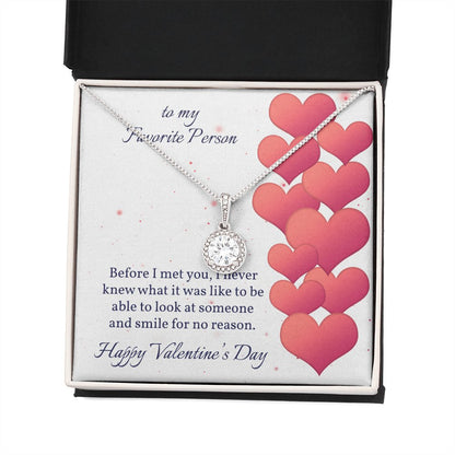 To My Favorite Person - Before I Met You - Eternal Hope Necklace - Celeste Jewel