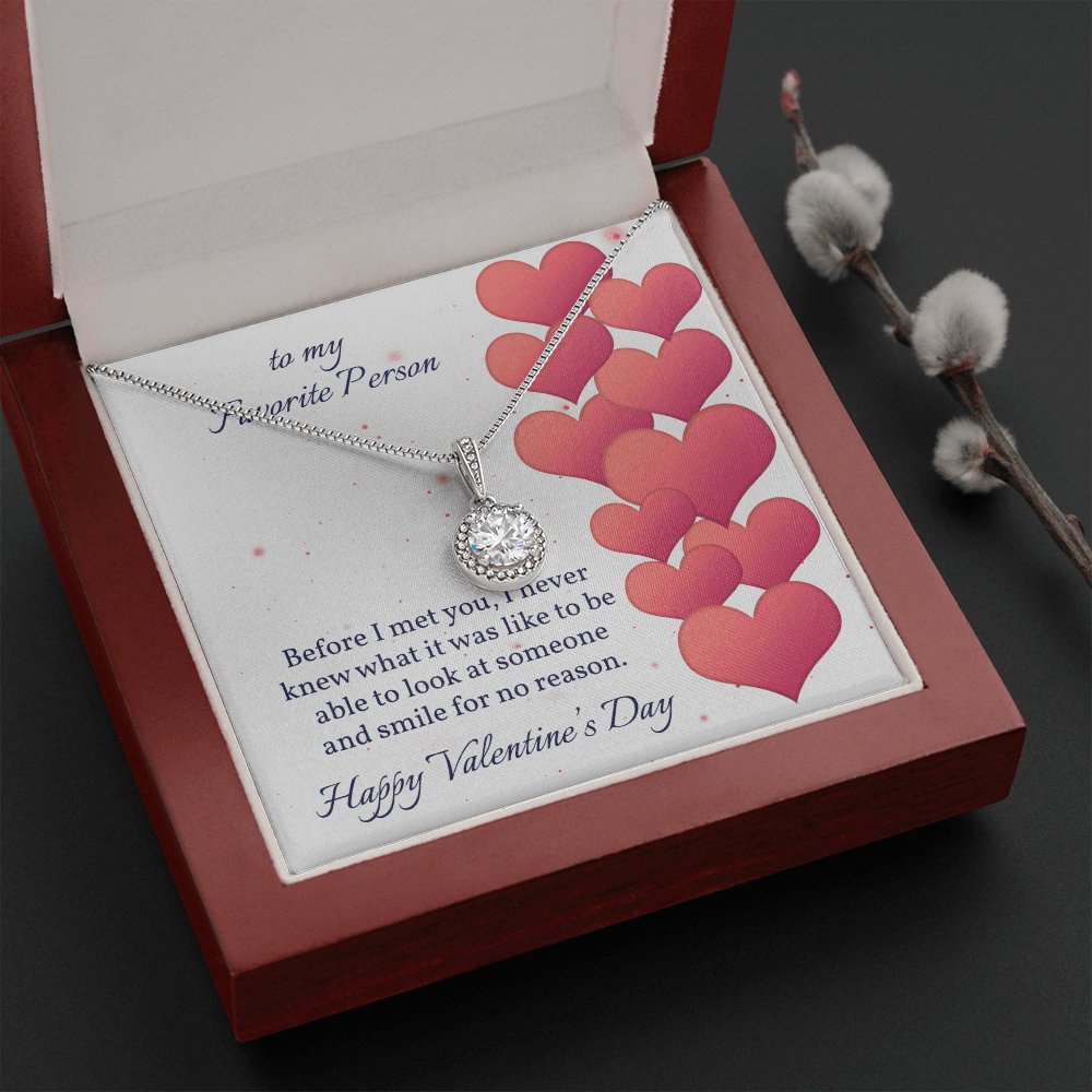 To My Favorite Person - Before I Met You - Eternal Hope Necklace - Celeste Jewel