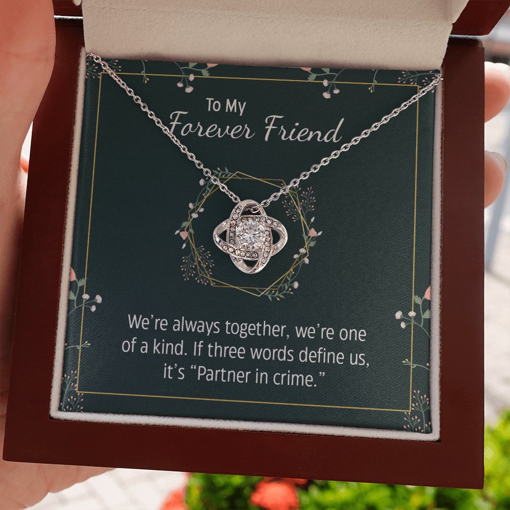 To My Forever Friend - We're Always Together - Love Knot Necklace - Celeste Jewel