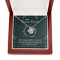 To My Forever Friend - We're Always Together - Love Knot Necklace - Celeste Jewel