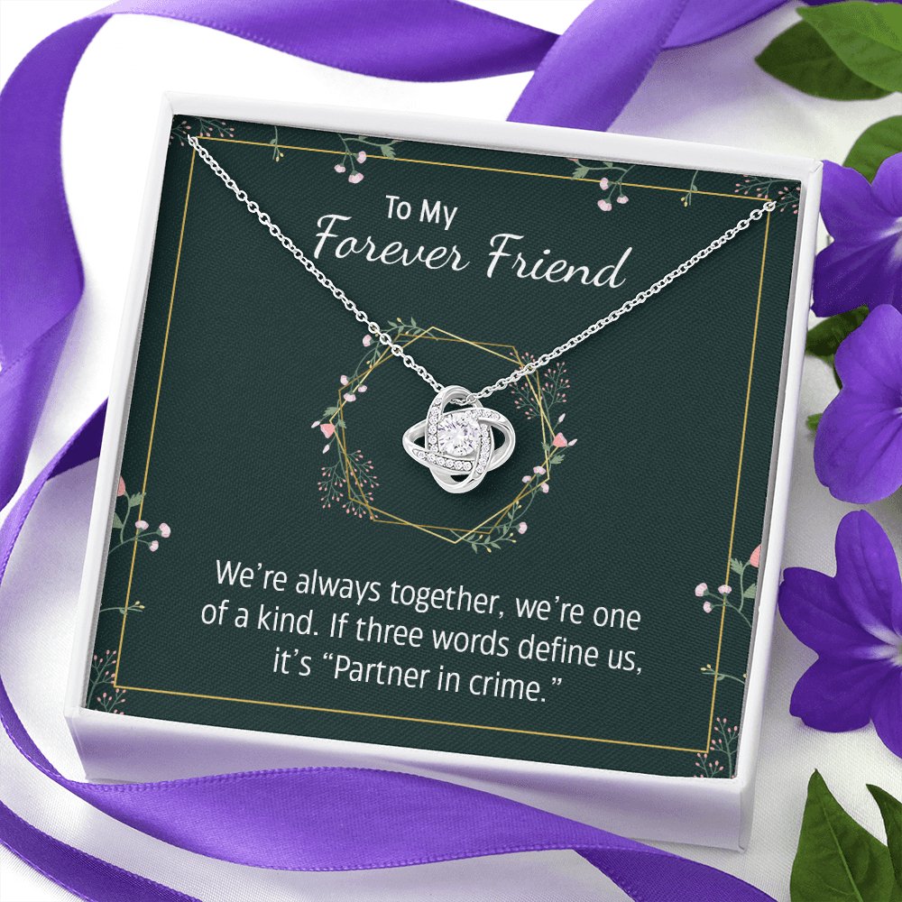 To My Forever Friend - We're Always Together - Love Knot Necklace - Celeste Jewel