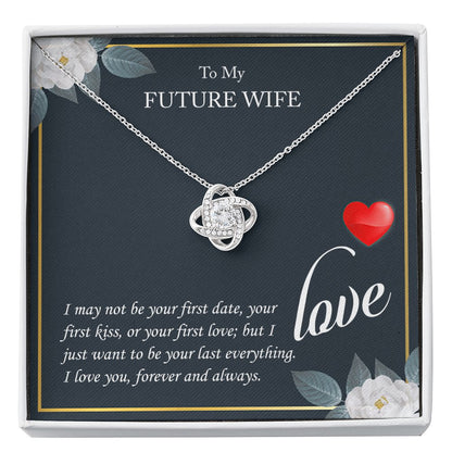 To My Future Wife - My Last Everything - Love Knot Necklace - Celeste Jewel
