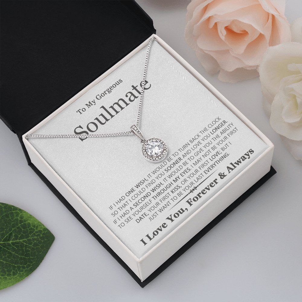 To My Gorgeous Soulmate - Last Everything - Eternal Hope Necklace - Celeste Jewel