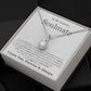 To My Gorgeous Soulmate - Last Everything - Eternal Hope Necklace - Celeste Jewel