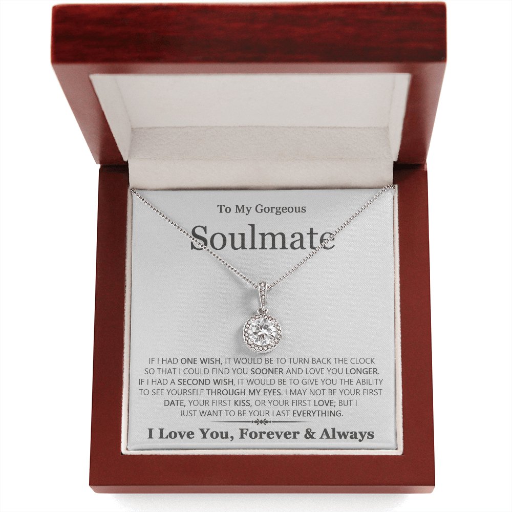 To My Gorgeous Soulmate - Last Everything - Eternal Hope Necklace - Celeste Jewel