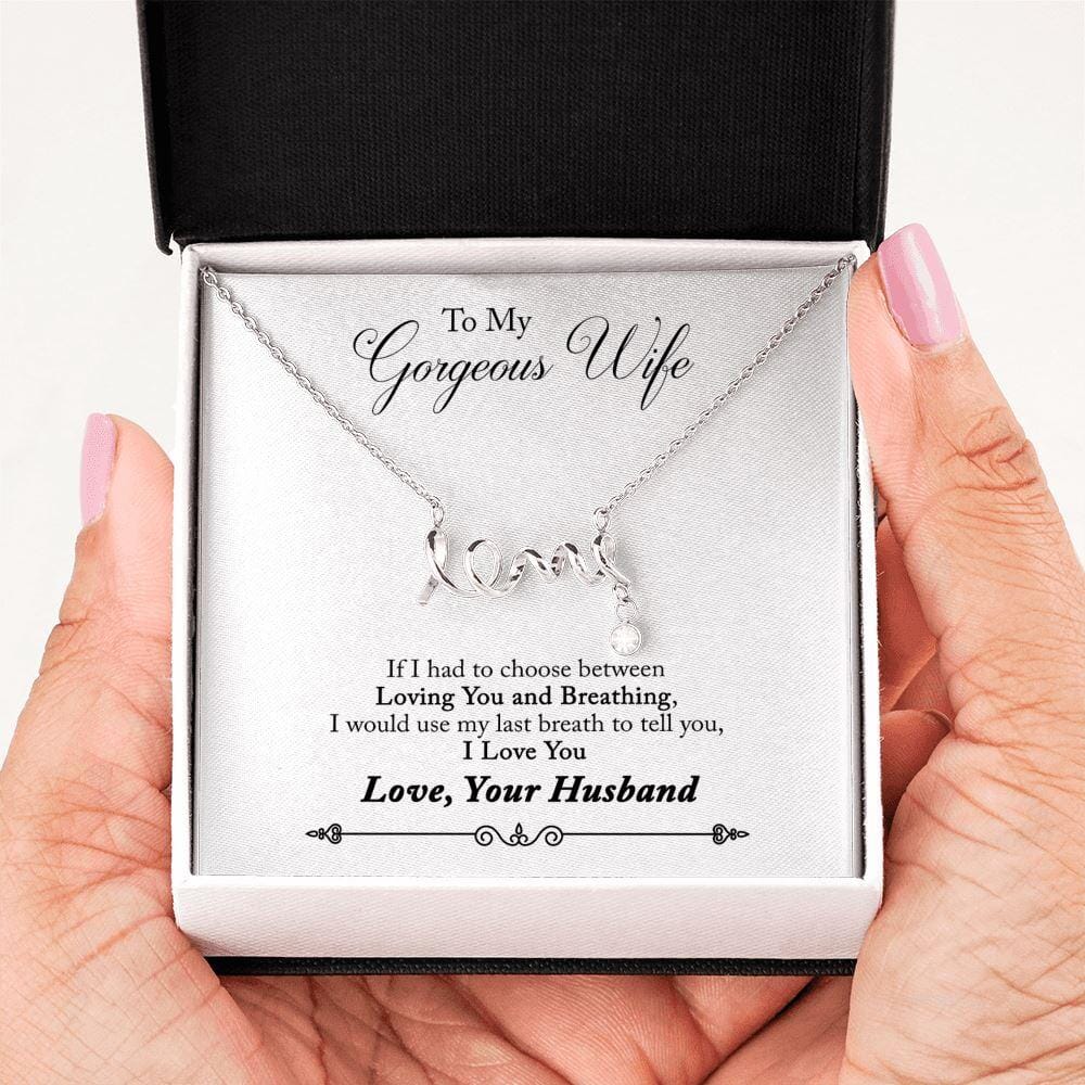 To My Gorgeous Wife - Last Breath - Dainty Love Necklace - Celeste Jewel