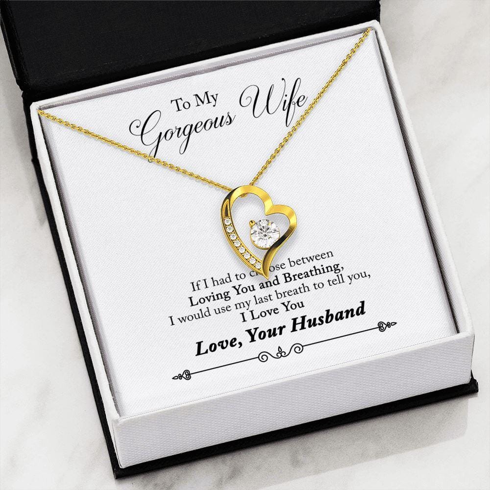 To My Gorgeous Wife - Last Breath - Eternal Love Necklace - Celeste Jewel