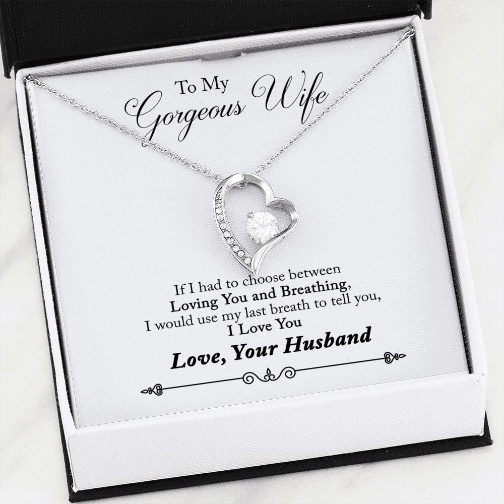 To My Gorgeous Wife - Last Breath - Eternal Love Necklace - Celeste Jewel