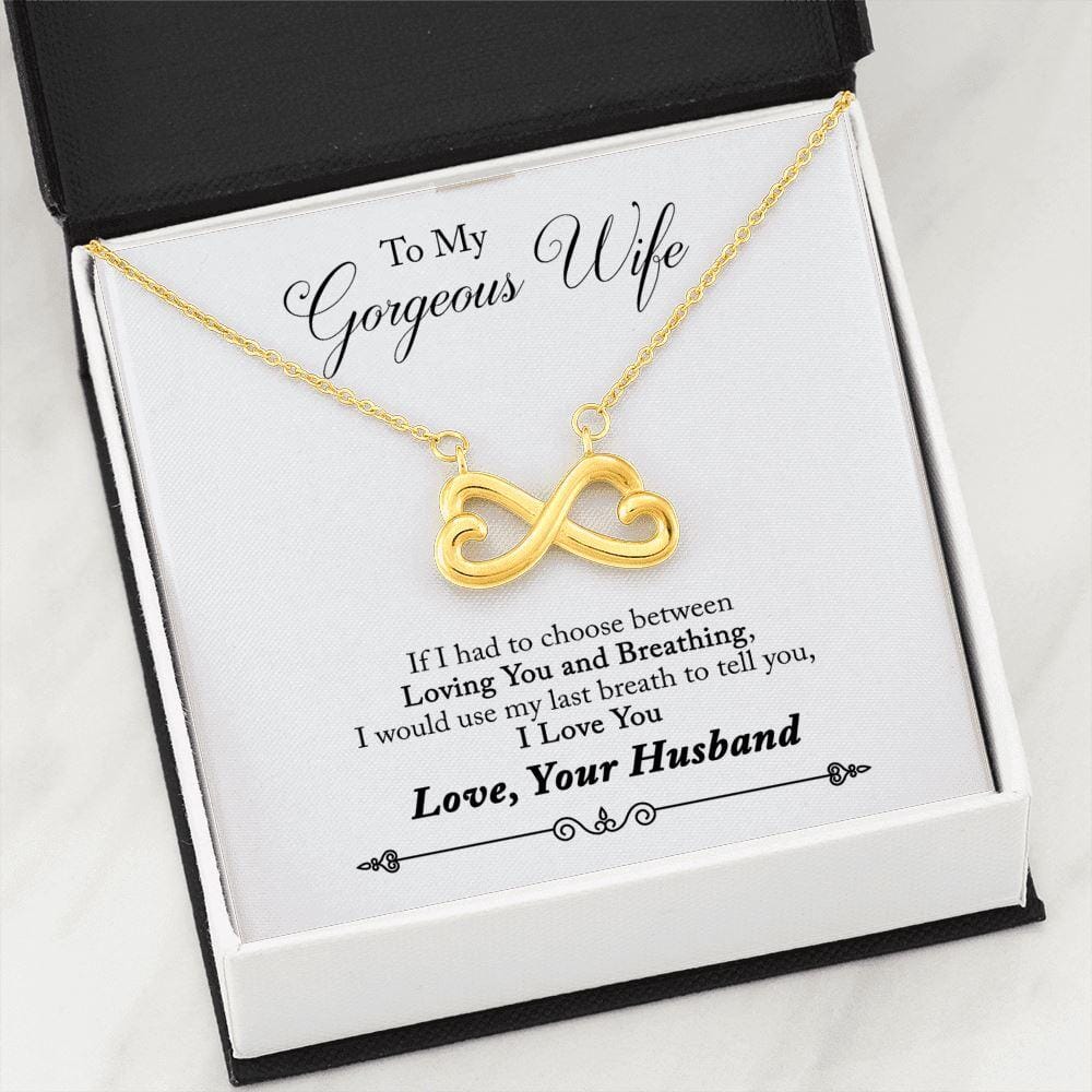 To My Gorgeous Wife message card with Infinity Necklace in yellow gold finish in an open gift box