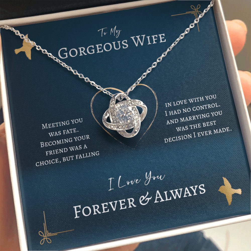 To My Gorgeous Wife - Meeting You Was Fate - Love Knot Necklace - Celeste Jewel