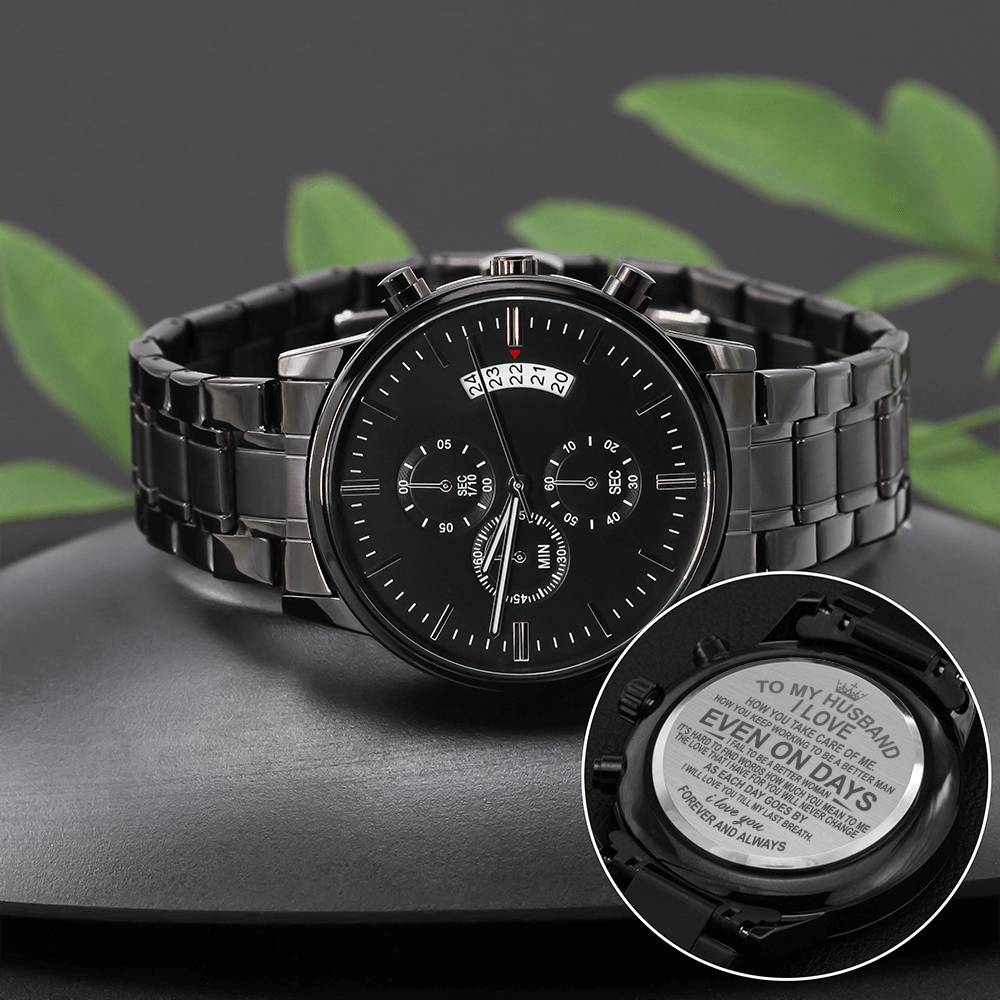 To My Husband - Even On Days - Black Chronograph Watch - Celeste Jewel