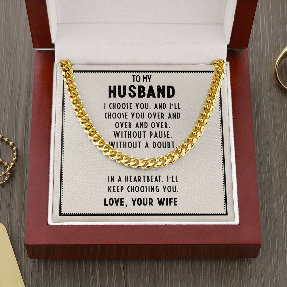 To My Husband - I Choose You - Cuban Link Chain Necklace - Celeste Jewel
