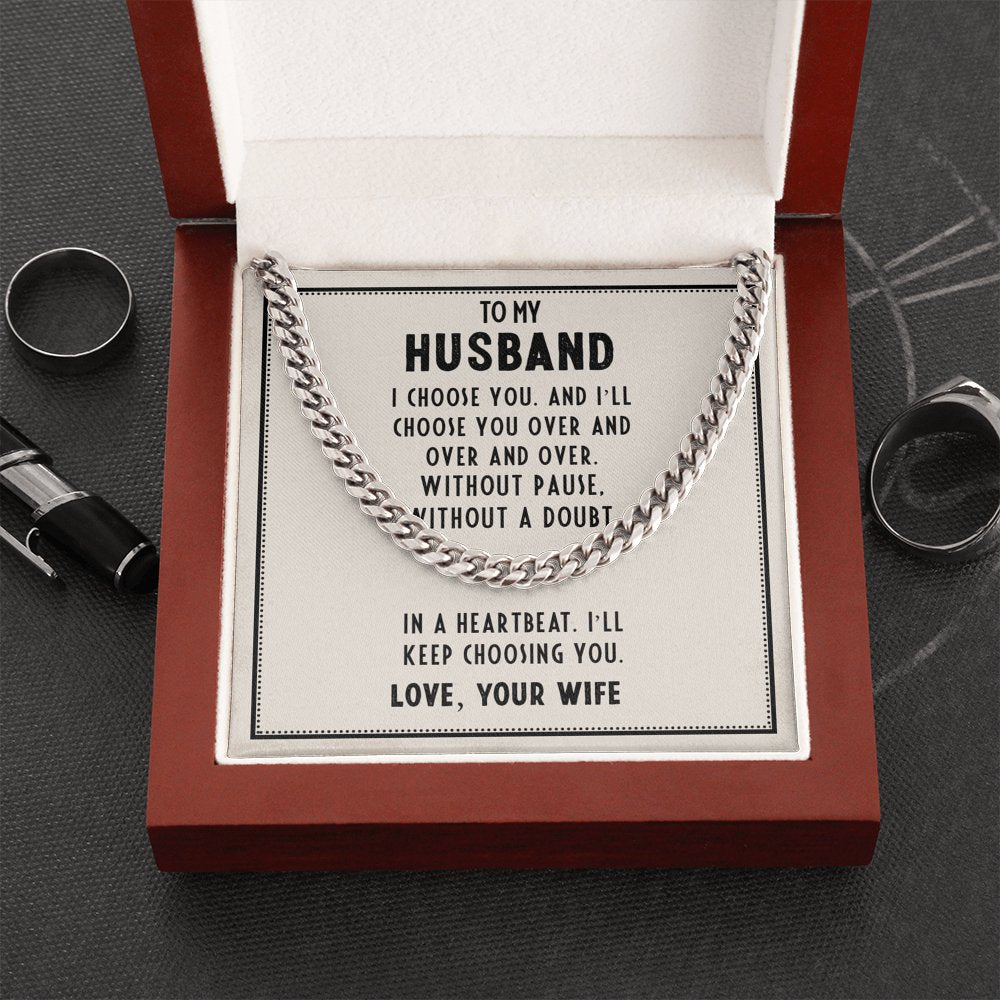 To My Husband - I Choose You - Cuban Link Chain Necklace - Celeste Jewel