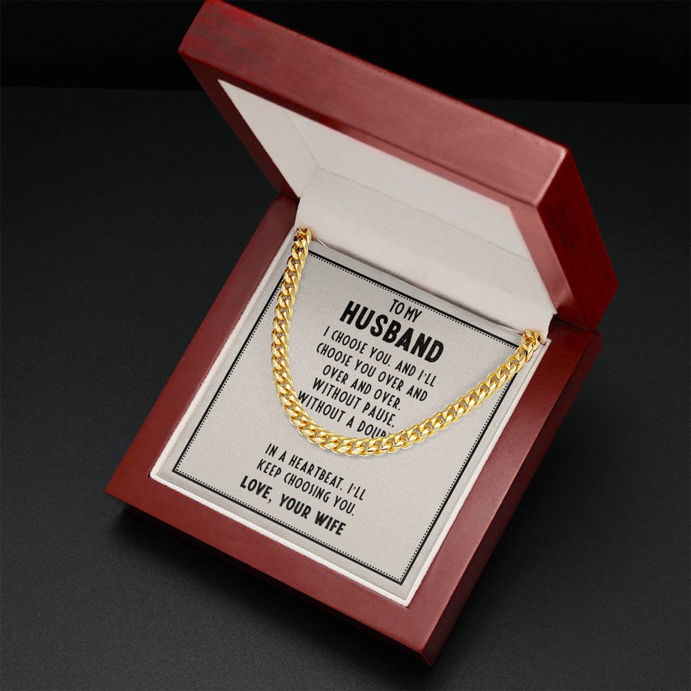 To My Husband - I Choose You - Cuban Link Chain Necklace - Celeste Jewel