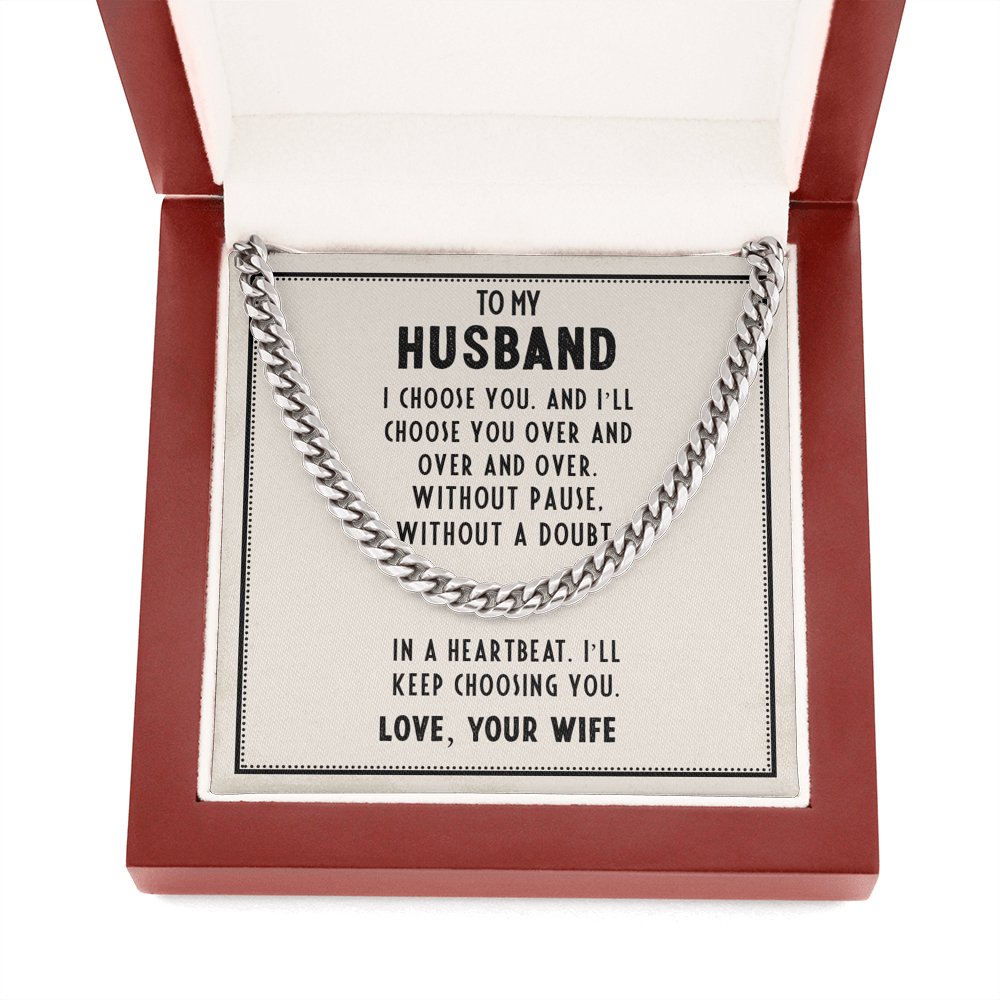 To My Husband - I Choose You - Cuban Link Chain Necklace - Celeste Jewel
