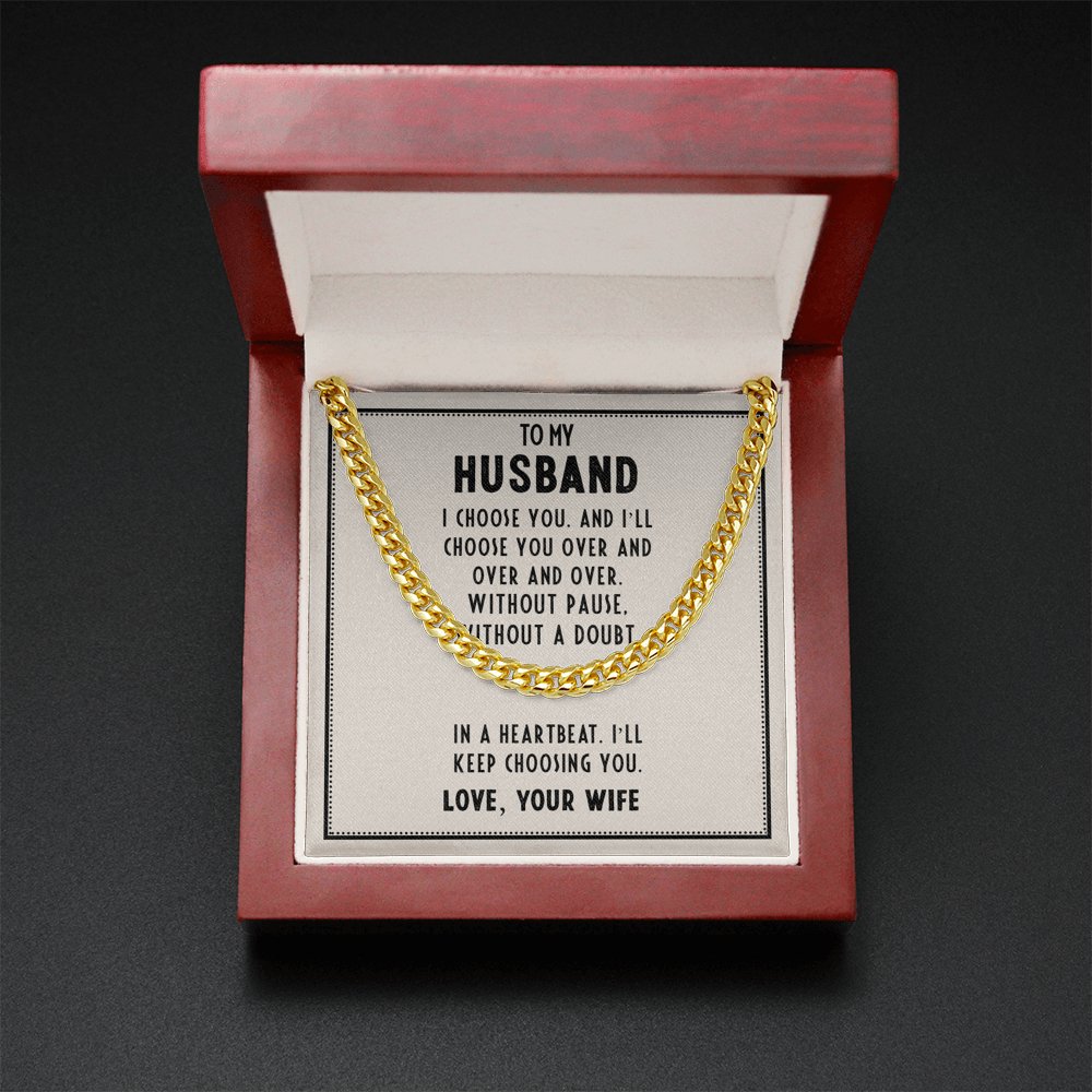 To My Husband - I Choose You - Cuban Link Chain Necklace - Celeste Jewel