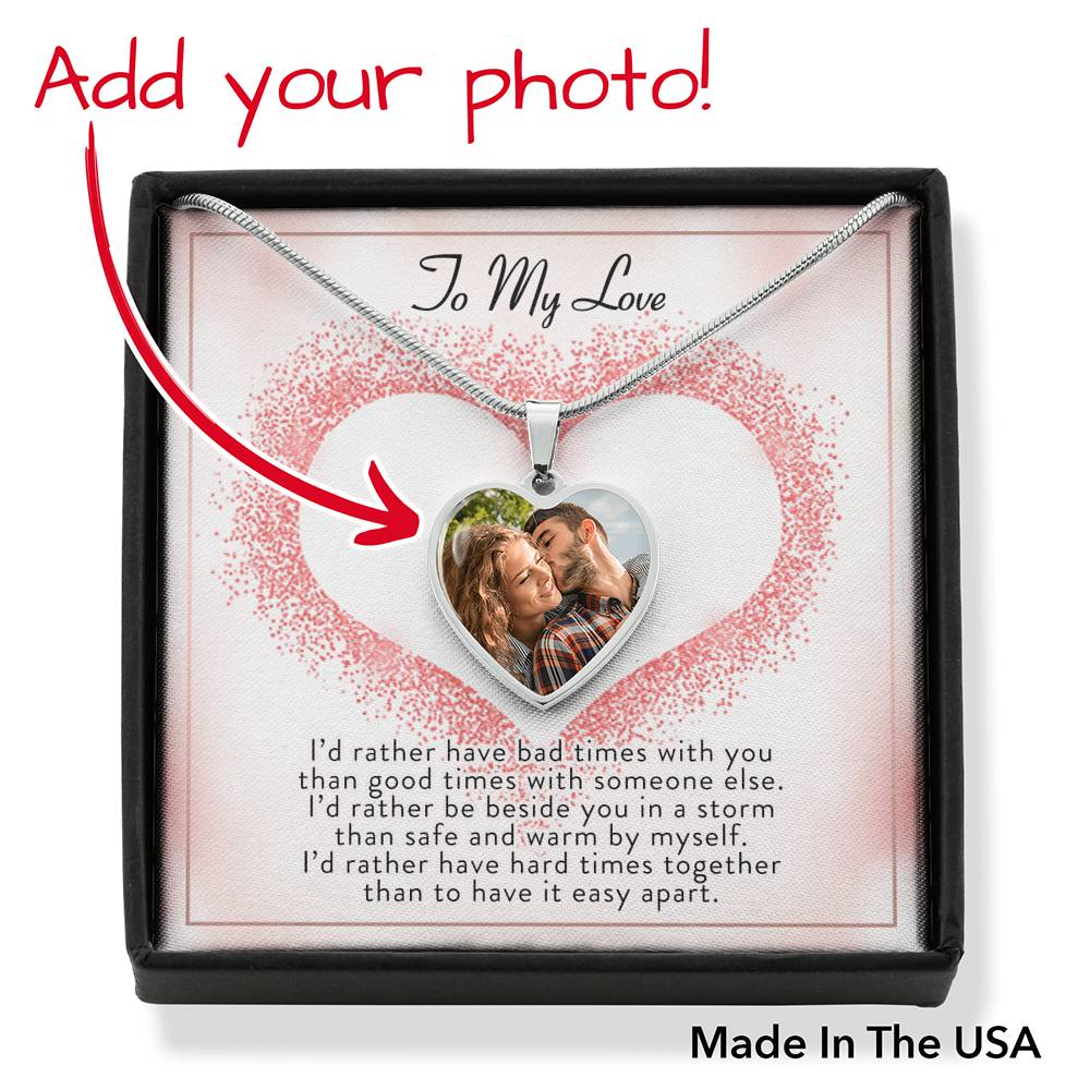 To My Love - I'd Rather - Heart Pendant Necklace - Celeste Jewel